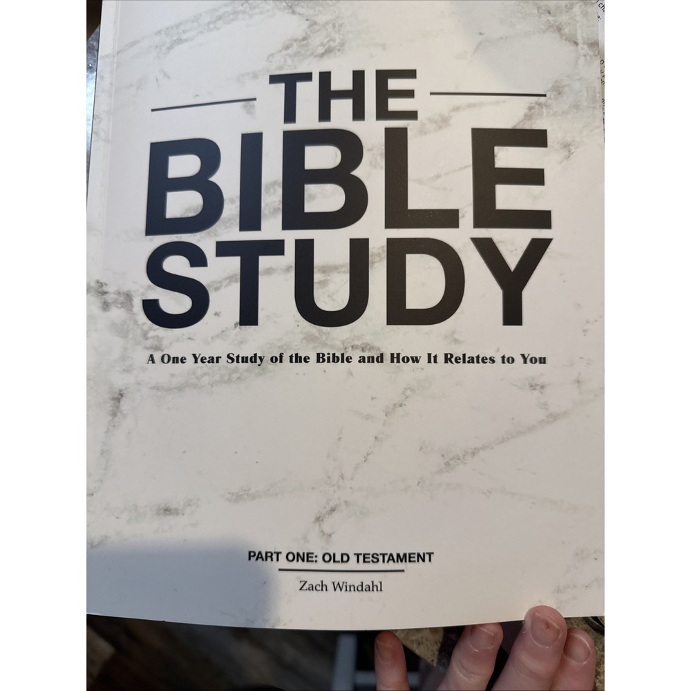 Bible Study : A One Year Study of the Bible and How It Relates to You: Old...